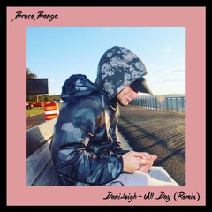 DaniLeigh - All Day (Remix)