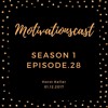 Motivationscast Season.1 EP.28 Veränderungen Teil.7
