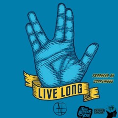 Live Long (Prod. By Quakemobb)Cypher Circuit #iRapBetterThanYou Contest Submission