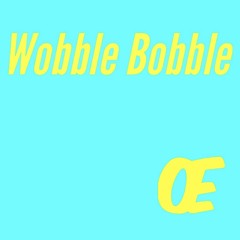 Wobble Bobble (feat. HOODWiNK)