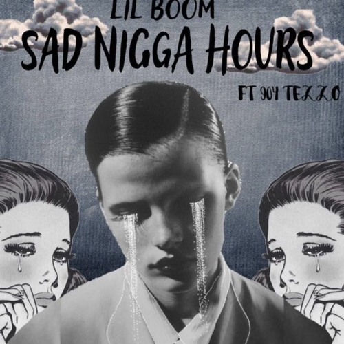 Sad Nigga Hours (Prod. 904TEZZO)