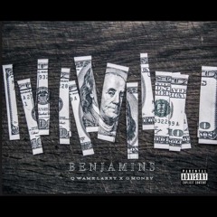 Benjamins- G Money X Qwame Larry