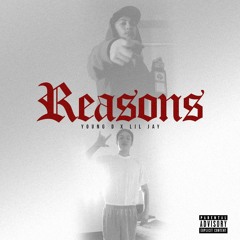 Young D ft. Lil Jay - Reasons