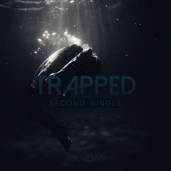 Jourdan - TRAPPED (OFFICIAL Release Vocal Master)