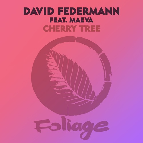 Cherry Tree ft. Maeva (Edit Version)