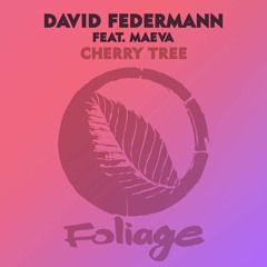 Cherry Tree ft. Maeva (Reel People Remix)