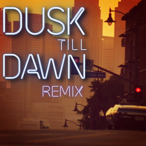 Stream ZAYN - Dusk Till Dawn Ft. Sia (Sonarise & Gassper Remix) by Sonarise  | Listen online for free on SoundCloud