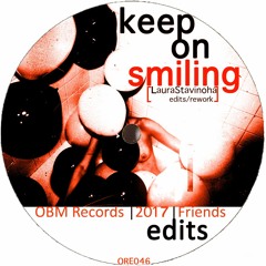 Keep On Smiling (Laura Stavinoha e|r) [ORE046]