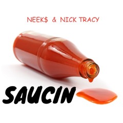 Saucin' (prod. by Camgothits)