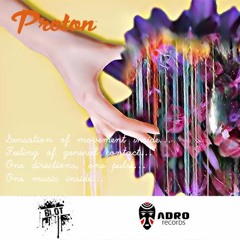 ADRO Inside @Protonradio September 2017 Mixed By V.Danilov