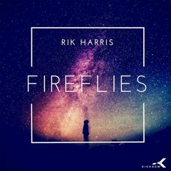 Rik Harris - Fireflies (Radio Edit)