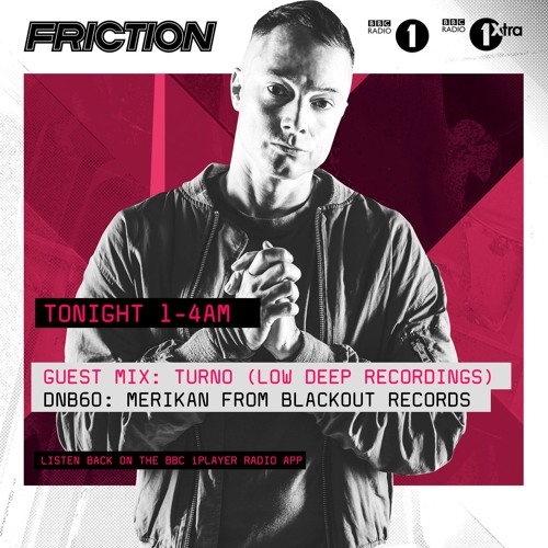 Turno's Guest Mix BBC Radio 1 on Friction Show (24.10.2017)