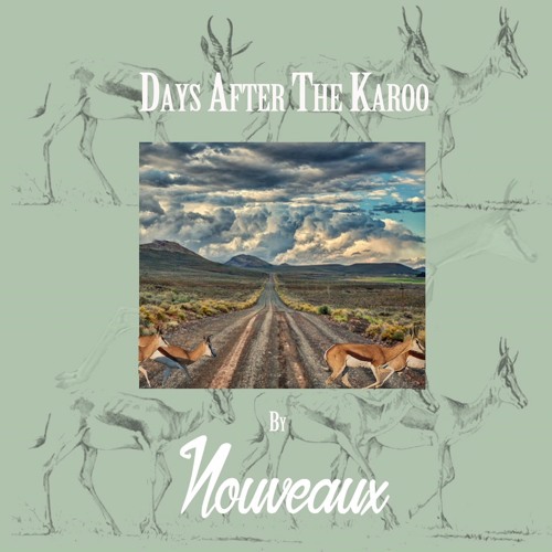 Days After The Karoo
