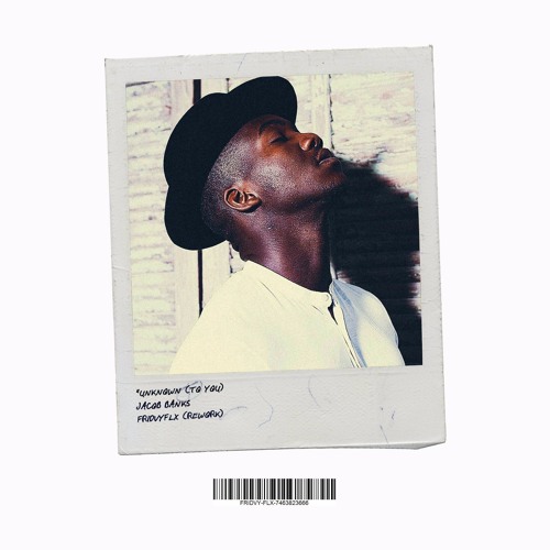 Stream Jacob Banks - Unknown (To You) Rework by Eddie Priest | Listen  online for free on SoundCloud