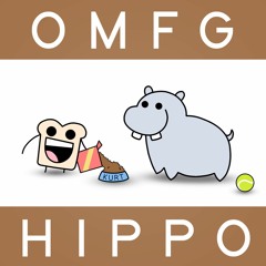 OMFG - Hippo