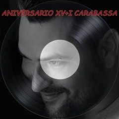 ANIVERSARIO XV+I CARABASSA