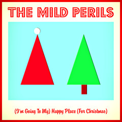 (I'm Going To My) Happy Place (For Christmas)