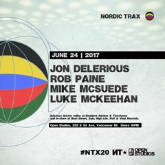 Nordic Trax Radio #112 - Luke McKeehan, Rob Paine, Jon Delerious - Live at Open Studios Vancouver