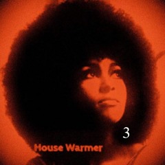 House Warmer Vol. 3