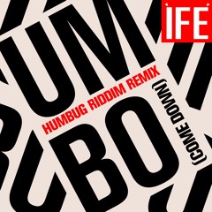 UMBO (Come Down) HUMBUG REMIX