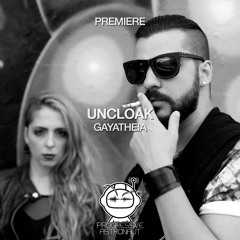 PREMIERE: Uncloak - Gayatheia (Original Mix) [Timeless Moment]
