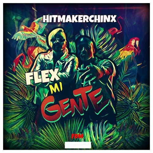 Flex Mi Gente