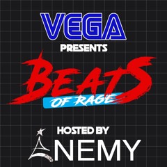 Rachel Vega Presents Beats Of Rage Hosted By Enemy **UK Hardcore**
