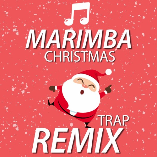 Stream Jingle Bells (Marimba Christmas Trap Remix) by Marimba Ringtones