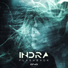 Indra - Flashback (Original Mix)