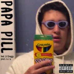 Papa Pill feat. Lil Greggy (prod. yozura)