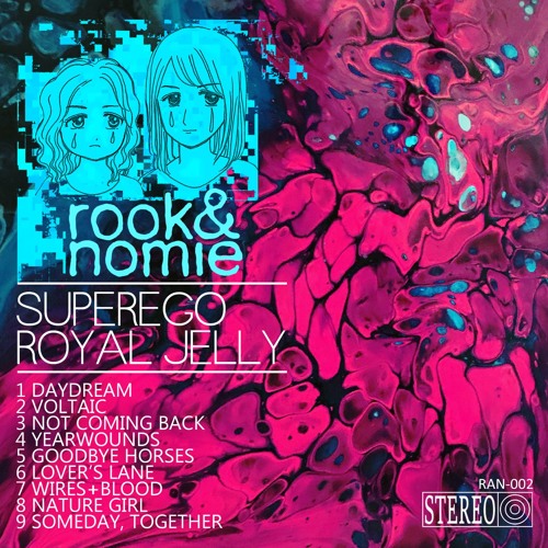 rook&nomie - SUPEREGO ROYAL JELLY - 04 YEARWOUNDS