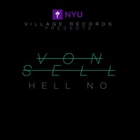 Von Sell - Hell No