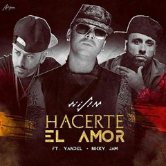 Wisin Ft Yandel & Nicky Jam - Hacerte El Amor (Dj Salva Garcia 2017 Edit)