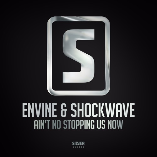 Envine & Shockwave - Ain't No Stopping Us Now (Teaser)