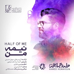 Hamed Homayoun - Nimeye Man