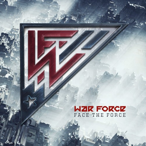 War Force - Rock Your Face