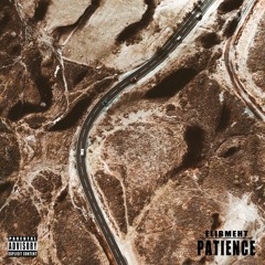 Patience Mastered By. Lord Sphinx - Elibmeht The II