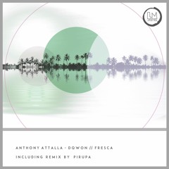 Premiere: Anthony Attalla & Dqwon - Thick (Pirupa Remix) [Lapsus Music]