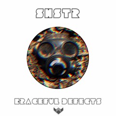SHSTR • Graceful Defects