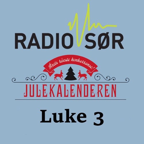 Stream Radio Sør | Listen to Radio Sørs julekalender 2017 playlist online  for free on SoundCloud