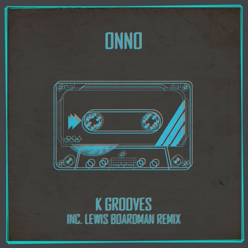 ONNO - K Groove (Lewis Boardman's K Hole Groove Remix) [OUT NOW on Underground Audio]