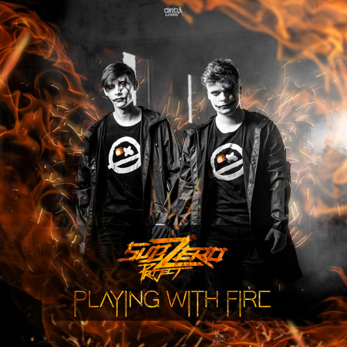 Sub Zero Project - Playing With Fire (Official HQ Preview)
