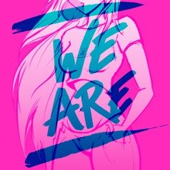 We Are (feat. Haiku Wesley)
