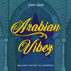 SMEMO SOUNDS - ARABIAN VIBEZ