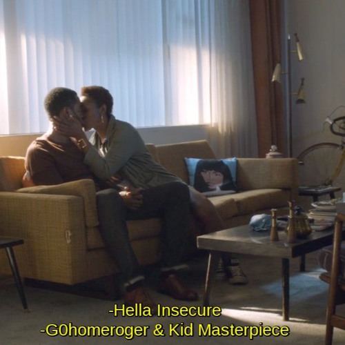 Kid Masterpiece & G0homeroger - Hella Insecure