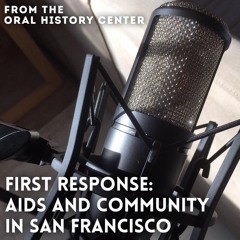 Season 3 Preview -- First Response: AIDS and Community in San Francisco