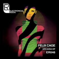 PREMIERE: Felix Cage - Creature (Original Mix) [Electronical Reeds]