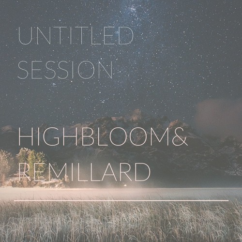 Remillard, Highbloom, Corder "Idea 1"