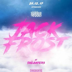 JIGGY PROMOTIONS PRESENTS JACK FROST PROMO FRIDAY DECEMBER 29Th TAILGATERS DJ SPUDDY LOONEY NONSTOP