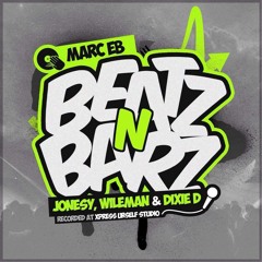 Beatz & Barz  Vol.1 - DJ Mark E B Ft. MC's Jonesy Wileman & Dixie D @ XPU